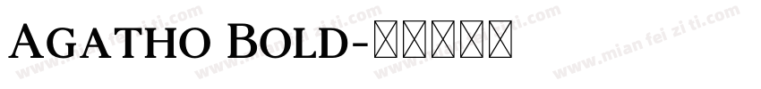 Agatho Bold字体转换